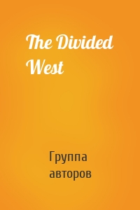 The Divided West