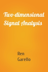 Two-dimensional Signal Analysis