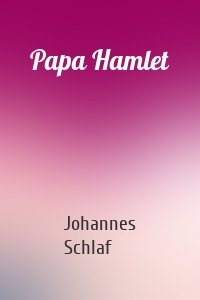 Papa Hamlet