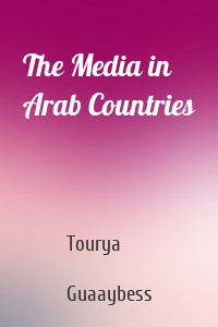 The Media in Arab Countries