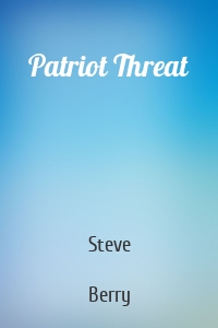 Patriot Threat