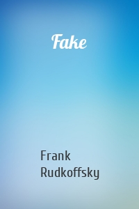 Fake