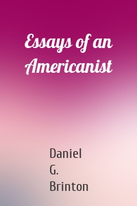 Essays of an Americanist