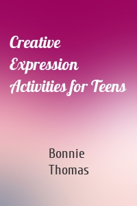 Creative Expression Activities for Teens