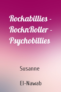 Rockabillies - RocknRoller - Psychobillies