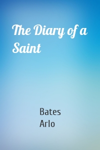 The Diary of a Saint
