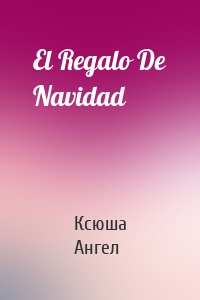 El Regalo De Navidad