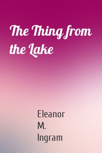 The Thing from the Lake