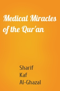 Medical Miracles of the Qur'an