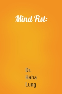 Mind Fist: