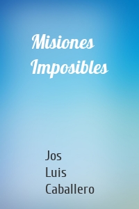 Misiones Imposibles