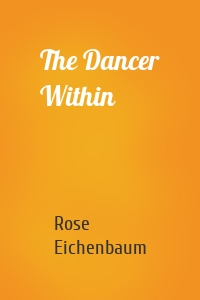 The Dancer Within