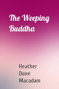 The Weeping Buddha