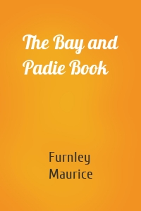 The Bay and Padie Book