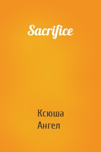 Sacrifice