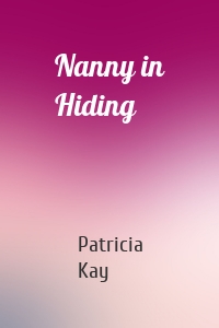 Nanny in Hiding