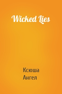 Wicked Lies
