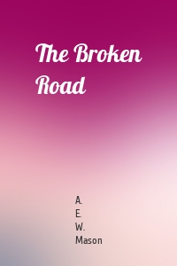 The Broken Road