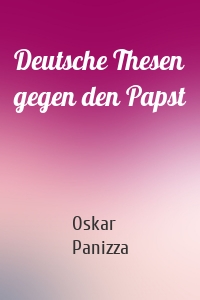 Deutsche Thesen gegen den Papst