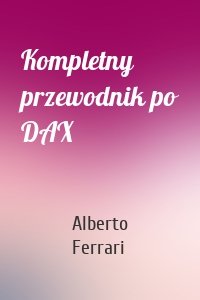 Kompletny przewodnik po DAX