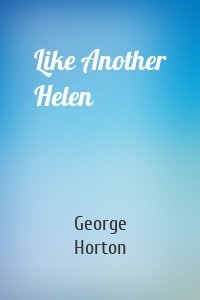 Like Another Helen