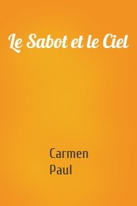 Le Sabot et le Ciel