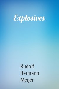 Explosives