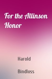 For the Allinson Honor