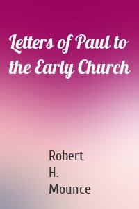 Letters of Paul to the Early Church