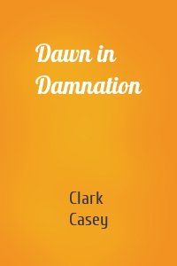 Dawn in Damnation