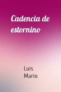 Cadencia de estornino