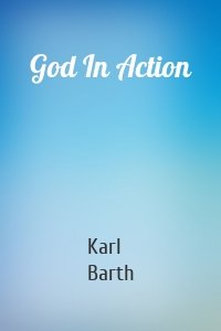 God In Action