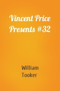 Vincent Price Presents #32