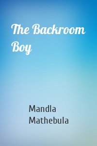 The Backroom Boy