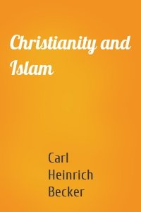 Christianity and Islam