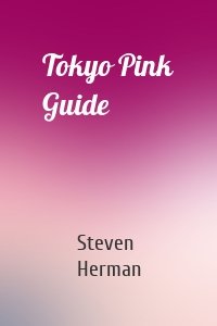 Tokyo Pink Guide