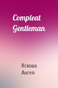 Compleat Gentleman