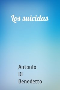 Los suicidas