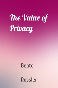 The Value of Privacy