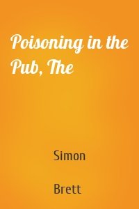Poisoning in the Pub, The