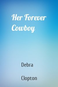 Her Forever Cowboy