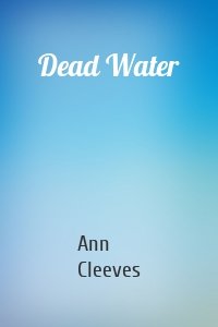 Dead Water