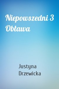 Niepowszedni 3 Obława