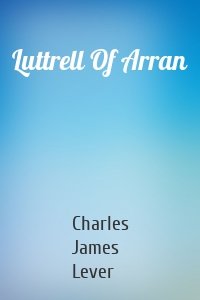 Luttrell Of Arran