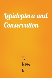 Lepidoptera and Conservation