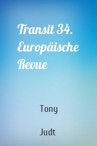 Transit 34. Europäische Revue