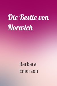 Die Bestie von Norwich