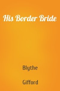 His Border Bride