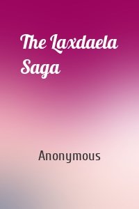 The Laxdaela Saga