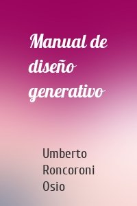 Manual de diseño generativo